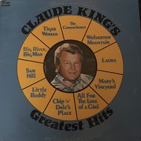 Claude King - Claude King's Greatest Hits